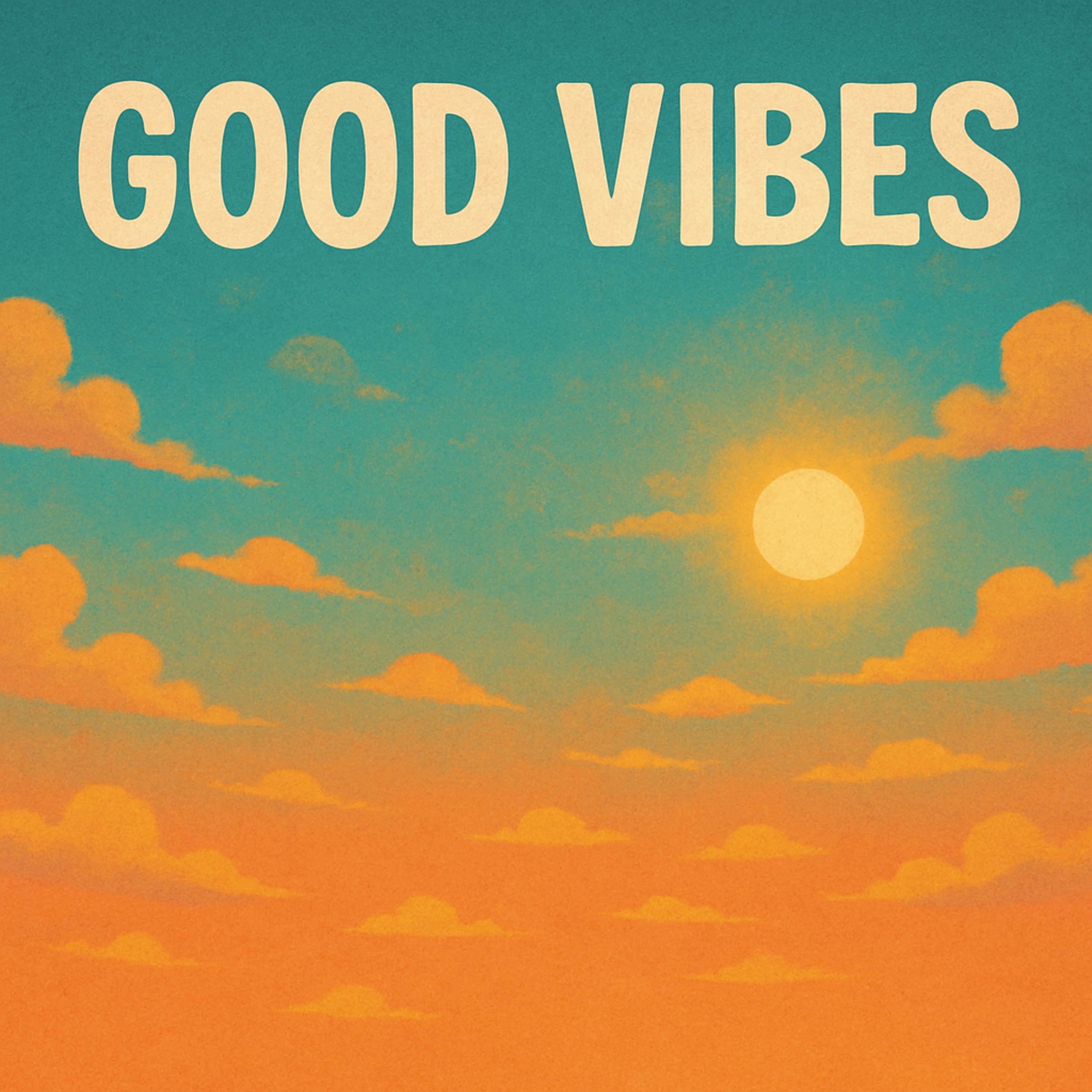 Good Vibes